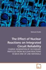 The Effect of Nuclear Reactions on Integrated Circuit Reliability af Nathaniel Dodds
