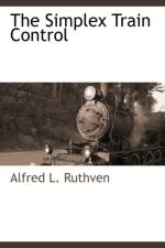 The Simplex Train Control af Alfred L Ruthven