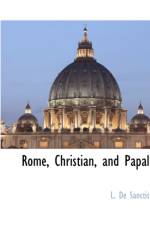 Rome, Christian, and Papal af L De Sanctis