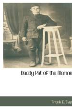 Daddy Pat of the Marines af Frank E Evans