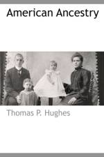 American Ancestry af Thomas B Hughes