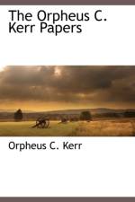 The Orpheus C. Kerr Papers af Orpheus C Kerr