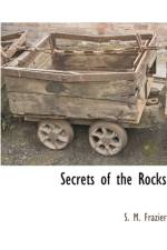 Secrets of the Rocks af S M Frazier