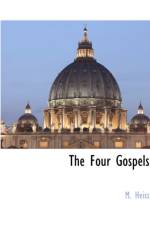 The Four Gospels af M Heiss