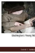 Washington's Young AIDS af Everett Titsworth Tomlinson
