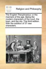 The English Theophrastus af Multiple Contributors