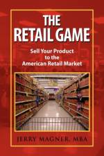 The Retail Game af Jerry Mba Magner