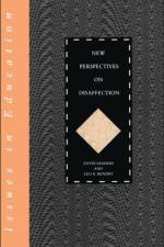New Perspectives on Disaffection af Leo Hendry