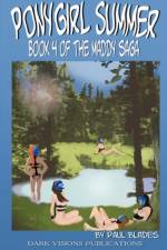 Ponygirl Summer- Book 4 of the Maddy Saga af Paul Blades