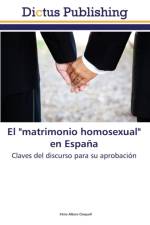 El matrimonio homosexual en Espana af Albors Cloquell Ximo