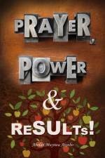 Prayer, Power & Results! af Abolaji Muyiwa Akinbo