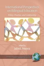 International Perspectives on Bilingual Education