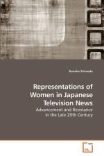 Representations of Women in Japanese Television News af Tomoko Shimoda