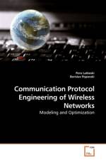 Communication Protocol Engineering of Wireless Networks af Pero Latkoski
