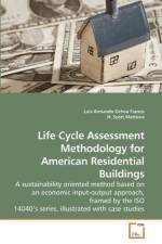Life Cycle Assessment Methodology for American Residential Buildings af Luis Armando Ochoa Franco