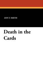 Death in the Cards af Ann T Smith