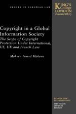 Copyright in a Global Information Society af Makeen Fouad Makeen