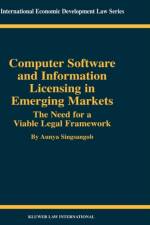 Computer Software and Information Licensing in Emerging Markets af Aunya Singsangob