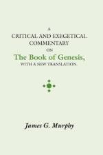Critical and Exegectical Commentary on the Book of Genesis af James G. Murphy