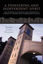 A Pioneering and Independent Spirit af Debra Gold Hansen