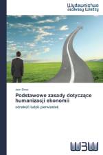 Podstawowe zasady dotyczące humanizacji ekonomii af Jean Ekwa