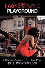 Hookers in the Playground af Kelli Koontz Wilson