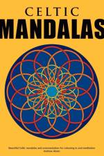Celtic Mandalas - Beautiful mandalas and patterns for colouring in, relaxation and meditation af Andrew Abato