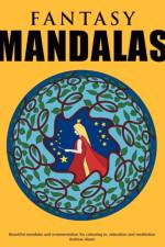 Fantasy Mandalas - Beautiful mandalas and ornamentation for colouring in, relaxation and meditation af Andrew Abato