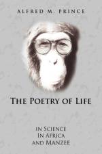 The Poetry of Life af Alfred M Prince