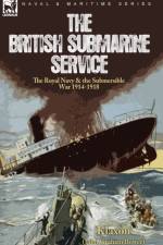 The British Submarine Service af John Graham Bower