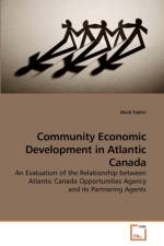 Community Economic Development in Atlantic Canada af Mark Fakhri