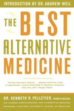 The Best Alternative Medicine af Dr. Kenneth R. Pelletier