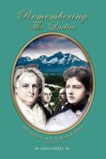 Remembering the Ladies af Ann Covell