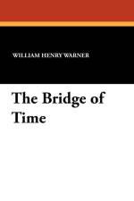 Bridge of Time af William Henry Warner