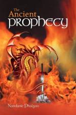The Ancient Prophecy af Nandanie Phalgoo