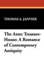 Aztec Treasure-House af Thomas A Janvier
