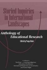 Storied Inquiries in International Landscapes