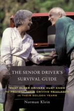 The Senior Driver's Survival Guide af Norman Klein