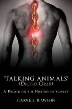 'Talking Animals' (Dictio Grex) af Harve E. Rawson