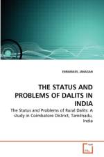 The Status and Problems of Dalits in India af Emmanuel Janagan
