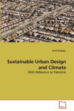 Sustainable Urban Design and Climate af Farid Al-Qeeq