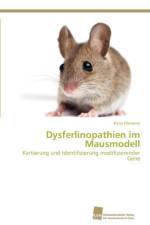 Dysferlinopathien im Mausmodell af Messerer Katja