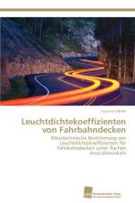 Leuchtdichtekoeffizienten von Fahrbahndecken af Koehler Susanne