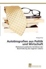 Autobiografien aus Politik und Wirtschaft af Pries Philipp