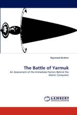 The Battle of Yarmuk af Raymond Ibrahim
