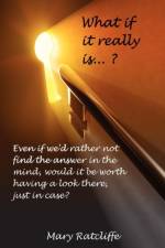 What If it Really is...? af Mary Ratcliffe