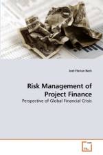 Risk Management of Project Finance af Joel-Florian Beck
