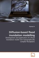 Diffusion-based flood inundation modelling af Dapeng Yu