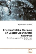 Effects of Global Warming on Coastal Groundwater Resources af Priyantha Ranjan Sarukkalige