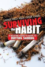 Surviving the Habit af Janice Lmsw Caadc Riley Msw